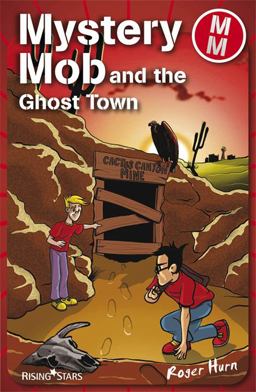 Mystery Mob Ghost Town