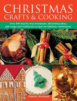 Christmas Crafts and Cooking