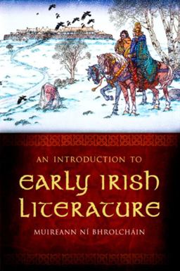 Introduction to Early Irish Literature  9781846821776 Front Cover