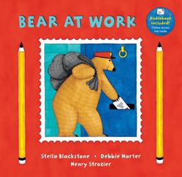Bear at Work  9781846861109 Front Cover