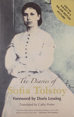 Diaries of Sofia Tolstoy 2010 9781846881022 Front Cover
