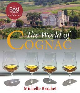 World of Cognac  9781846892400 Front Cover