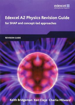 Edexcel A2 Physics Revision Guide
