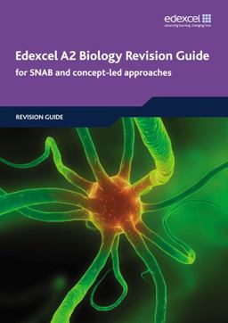 Edexcel A2 Biology Revision Guide Edexcel A2 Biology Revision Guide