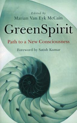 GreenSpirit Path to a New Consciousness  9781846942907 Front Cover