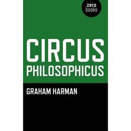 Circus Philosophicus Circus Philosophicus