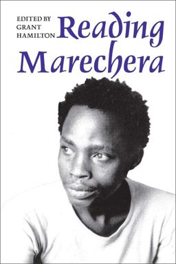 Reading Marechera Reading Marechera