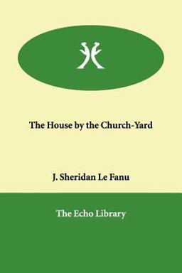 The House by the Church-Yard