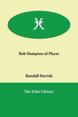 Bob Hampton of Placer