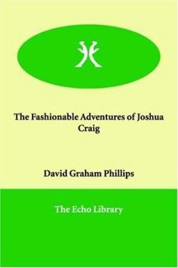 The Fashionable Adventures of Joshua Craig
