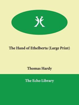 The Hand of Ethelberta