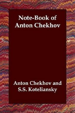 Note-Book of Anton Chekhov