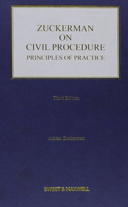 Zuckerman on Civil Procedure