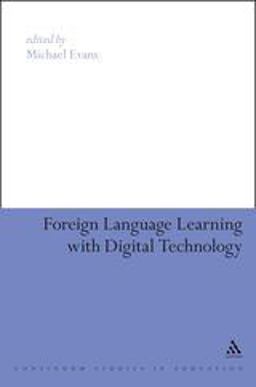 Foreign Language Learning with Digital Technology