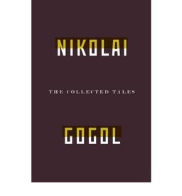 The Collected Tales of Nikolai Gogol