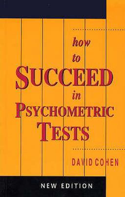 How to Suceed in Psychometric Tests Ne