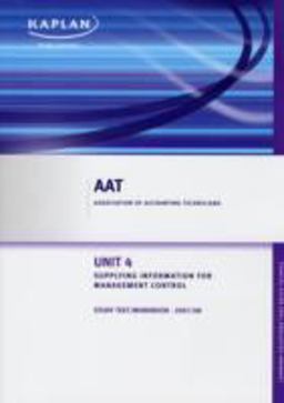 Information for Management and Control - Study Text/Workbook