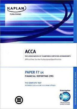 F7 Financial Reporting Fr Uk Complet F7 Financial Reporting Fr Uk Complet