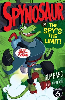 Spy's the Limit  9781847158147 Front Cover