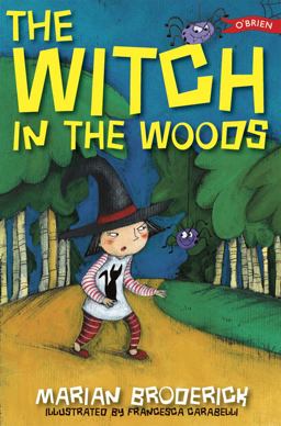 The Witch in the Woods The Witch in the Woods