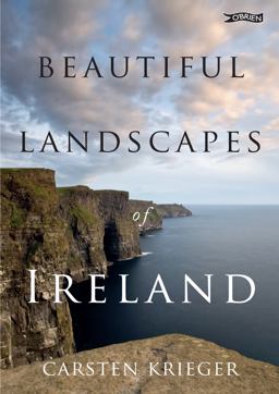 Beautiful Landscapes of Ireland  9781847173560 Front Cover