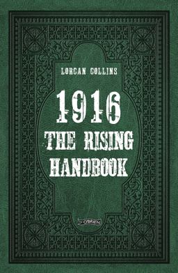 1916: The Rising Handbook  9781847175991 Front Cover