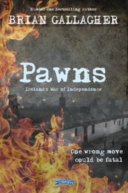Pawns Ireland's War of Independence  9781847178930 Front Cover