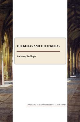 Kellys and the O'Kellys  9781847187086 Front Cover