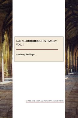 Mr. Scarborough's Family vol. I