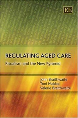 Regulating Aged Care Regulating Aged Care