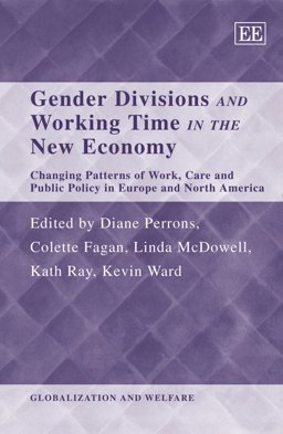 Gender Divisions and Working Time in the New Economy