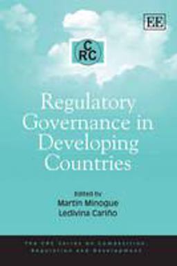 Regulatory Governance in Developing Countries Regulatory Governance in Developing Countries