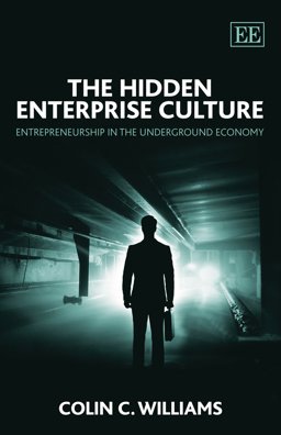 The Hidden Enterprise Culture The Hidden Enterprise Culture