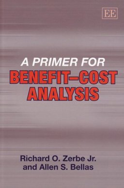 A Primer for Benefit-Cost Analysis