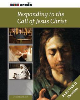Credo (Elective Option d) Responding to the Call of Jesus Christ Student Text  9781847308306 Front Cover