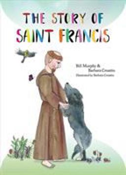 The Story of St Francis