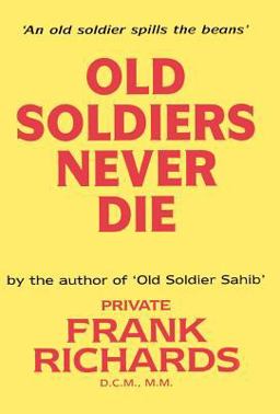 Old Soldiers Never Die