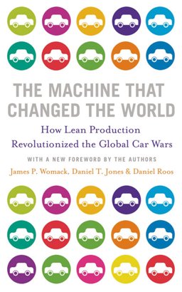 The Machine That Changed the World  9781847370556 Front Cover