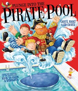 Plunge into the Pirate Pool  9781847388568 Front Cover