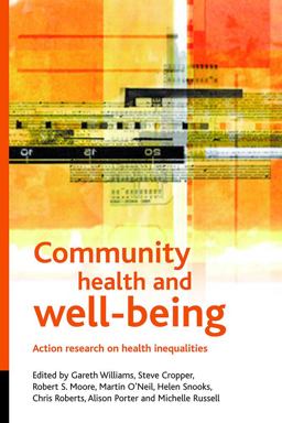 Community Health and Wellbeing Community Health and Wellbeing