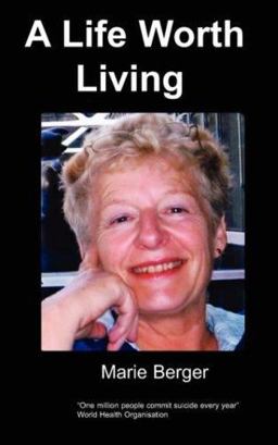 Life Worth Living Life Worth Living