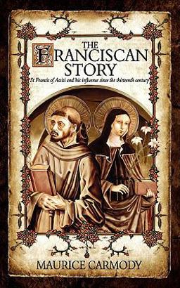 Franciscan Story  9781847481412 Front Cover
