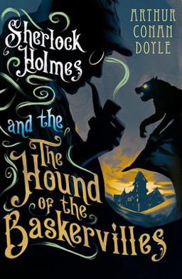 Hound of the Baskervilles Illustrated by David Mackintosh 2015 9781847494962 Front Cover