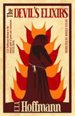 Devil's Elixirs Annotated Edition  9781847496737 Front Cover