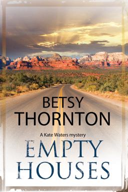 Empty Houses: An Arizona Murder Mystery  9781847516015 Front Cover