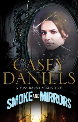 Smoke and Mirrors  9781847518309 Front Cover