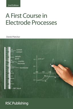 First Course in Electrode Processes 2nd 9781847558930 Front Cover