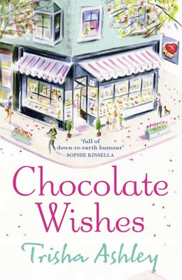Chocolate Wishes  9781847561145 Front Cover