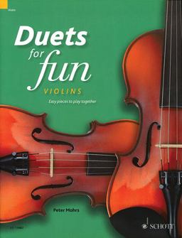Duets for Fun: Violins - Easy Pieces to Play Together - Performance Score  9781847614131 Front Cover