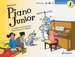 Piano Junior: A Creative and Interactive Piano Course for Children: Lesson Book 1  9781847614254 Front Cover